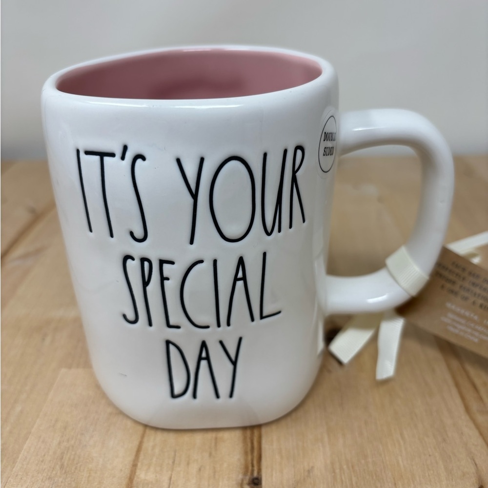 Rae Dunn ITS YOUR SPECIAL DAY Mug White Double Sided with Pink Interior New